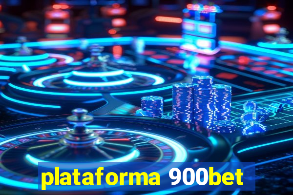 plataforma 900bet